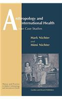 Anthropology and International Health