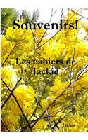 Souvenirs! Les cahiers de Jackie
