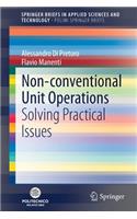 Non-conventional Unit Operations