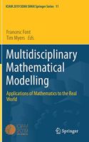 Multidisciplinary Mathematical Modelling