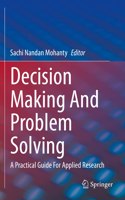 Decision Making and Problem Solving