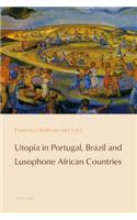 Utopia in Portugal, Brazil and Lusophone African Countries