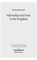 Fellowship and Food in the Kingdom