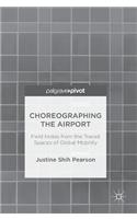 Choreographing the Airport