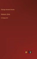 Historic Girls