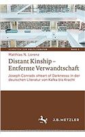 Distant Kinship - Entfernte Verwandtschaft