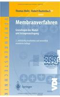 Membranverfahren: Grundlagen Der Modul- Und Anlagenauslegung(VDI-Buch / Chemische Technik / Verfahrenstechnik)
