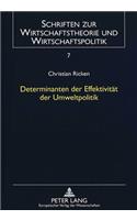 Determinanten Der Effektivitaet Der Umweltpolitik
