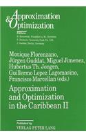 Approximation and Optimization in the Caribbean II: Proceedings of the Second International Conference on Approximation and Optimization in the Caribbean, Havana, Cuba, September 26 - October 1, 1993