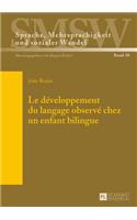 Le Developpement Du Langage Observe Chez Un Enfant Bilingue