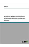 Schulschwierigkeiten von Dialektsprechern
