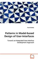 Patterns in Model-based Design of User-Interfaces