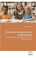 Literacy Development in Kindergarten