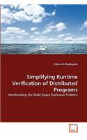Simplifying Runtime Verification of Distributed Programs