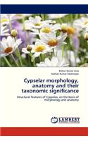 Cypselar Morphology, Anatomy and Their Taxonomic Significance