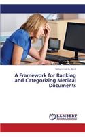 Framework for Ranking and Categorizing Medical Documents