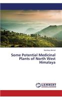 Some Potential Medicinal Plants of North West Himalaya