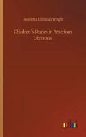 Children´s Stories in American Literature