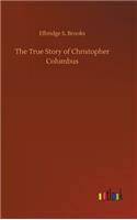 True Story of Christopher Columbus