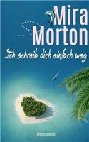 Ich Schreib Dich Einfach Weg