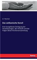 Das vatikanische Konzil