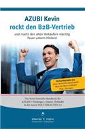 Azubi Kevin rockt den B2B-Vertrieb