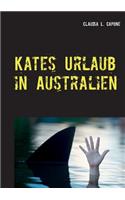 Kates Urlaub in Australien