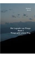 Die Legende von Wasgo Band 2