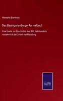 Das Baumgartenberger Formelbuch