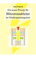 neues Prinzip für Blitzstromableiter im Niederspannungsnetz