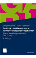 Statistik Und Okonometrie Fur Wirtschaftswissenschaftler: Eine Anwendungsorientierte Einfuhrung