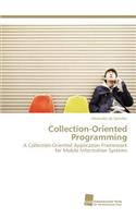 Collection-Oriented Programming