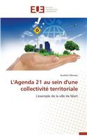 L'Agenda 21 Au Sein d'Une Collectivit� Territoriale: (Omn.Univ.Europ.)