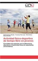 Actividad físico-deportiva de tiempo libre en jóvenes