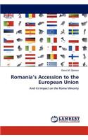 Romania's Accession to the European Union