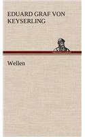 Wellen