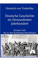 Deutsche Geschichte im Neunzehnten Jahrhundert