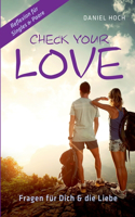 Check Your Love: Fragen für Dich & die Liebe