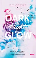 DARK Night GLOW: Geheimer Liebesroman