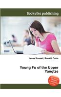 Young Fu of the Upper Yangtze: (English)