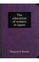 The Education of Women in Japan