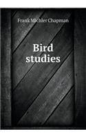 Bird Studies: (English)