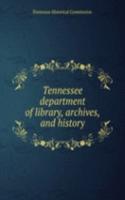 Tennessee department of library, archives, and history