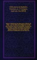 Nuevas ordenanzas de minas para el Reyno de Chile,  que de orden de Su Magestad escribe don Francisco Garcia de Huydobro, marques de Casa-Real, cavallero del Orden de Santiago, alguacil mayor de esta Real Audiencia, thesorero establecedor de esta R