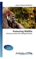 Protecting Wildlife