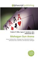 Mohegan Sun Arena: (English)