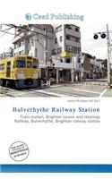 Bulverhythe Railway Station: (English)