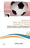 1989-90 Colchester United F.C. Season: (English)