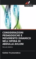 Considerazioni Pedagogiche E Movimento Dinamico Nell'opera Di Abdulla Avloni
