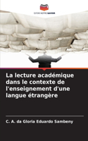 La lecture académique dans le contexte de l'enseignement d'une langue étrangère